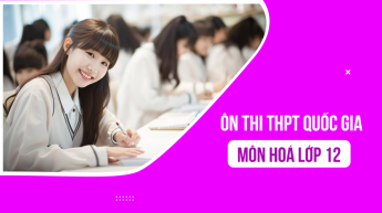  Hóa học - Lớp 12 - ÔN THI TNPT