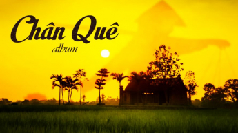 Album Chân Quê